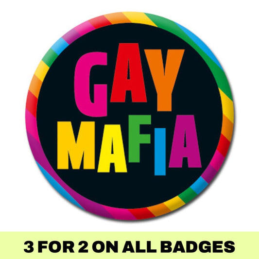 Gay Mafia Badge