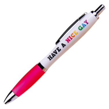 Have A Nice Gay Pen